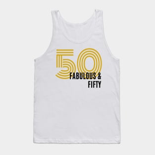 Fabulous and Fifty Tank Top